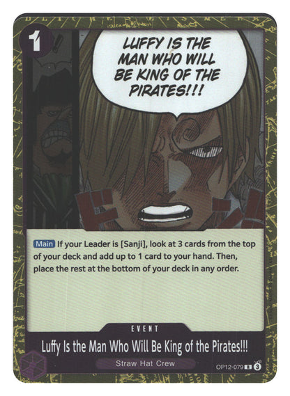 Luffy Is the Man Who Will Be King of the Pirates!!!