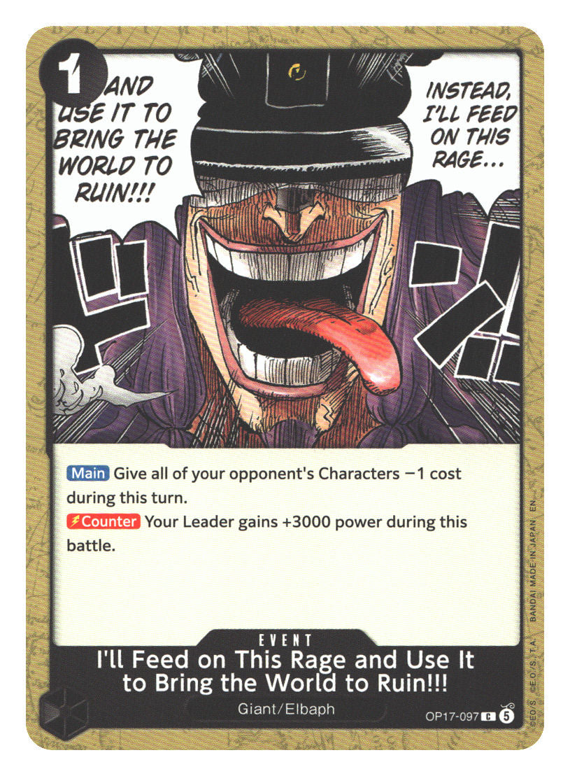 I'll Feed on This Rage and Use It to Bring the World to Ruin!!!