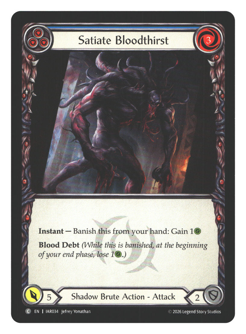 Satiate Bloodthirst (Blue) | Near Mint / English / Normal