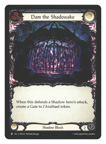 Dam the Shadowake (Blue) | Near Mint / English / Normal