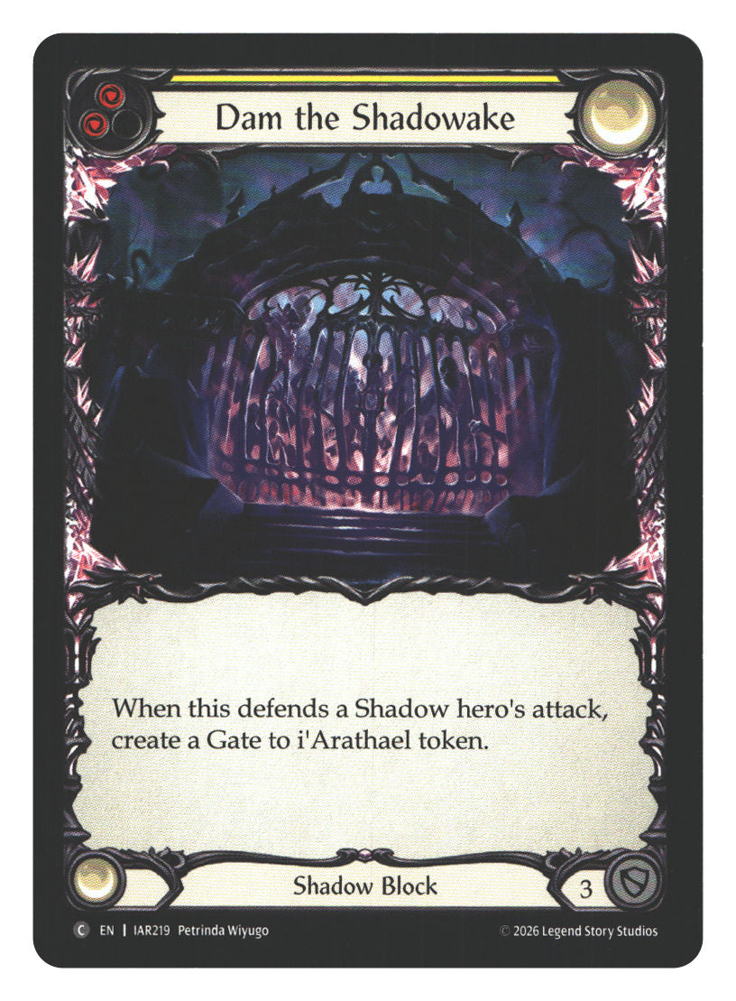 Dam the Shadowake (Yellow) | Near Mint / English / Normal