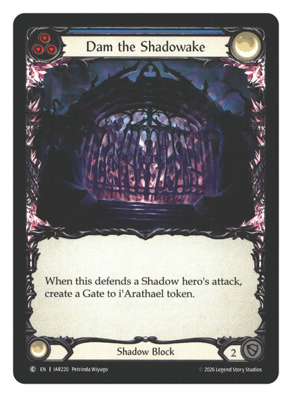 Dam the Shadowake (Blue) | Near Mint / English / Normal