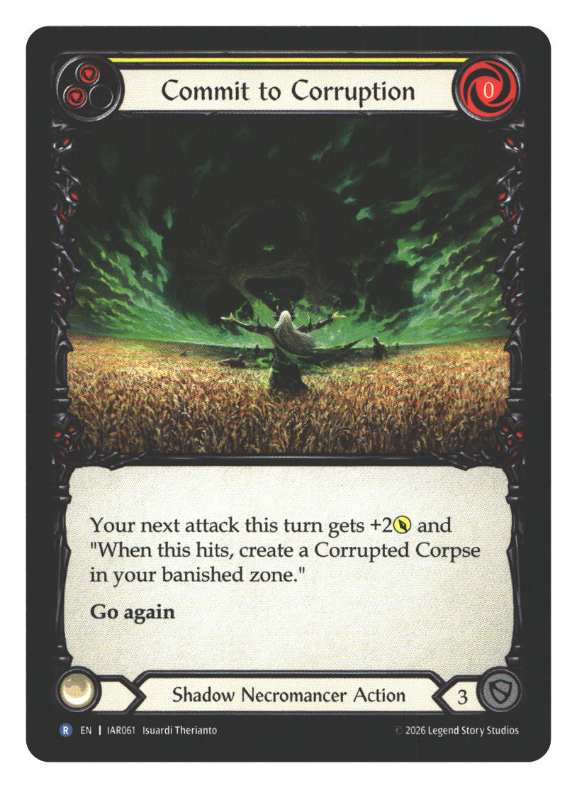 Commit to Corruption (Yellow) | Near Mint / English / Normal