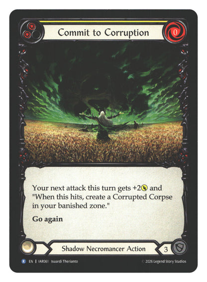 Commit to Corruption (Yellow) | Near Mint / English / Normal