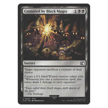 Cornered by Black Mages