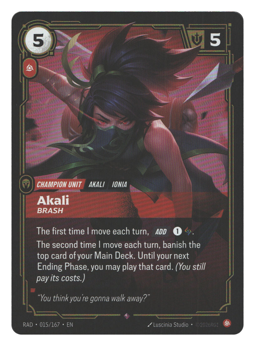 Akali, Brash