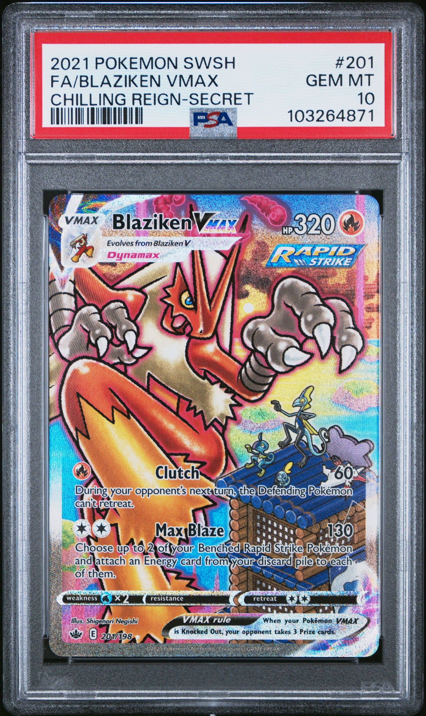 Blaziken VMAX Chilling Reign 201/198 PSA 10 — front